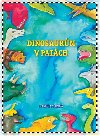 Dinosaurm v patch - Markta Vtkov
