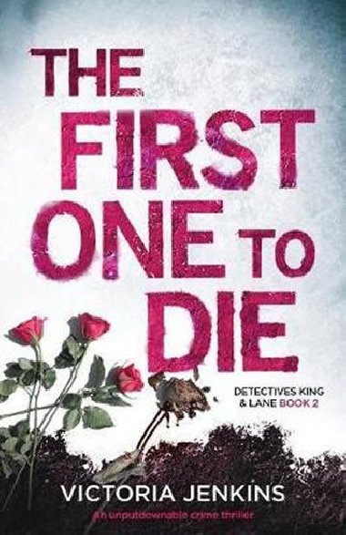 The First One to Die - Jenkins Victoria