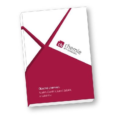 Chemie pro spoluky: Obecn chemie I. (uebnice) - Vilm Obrtil