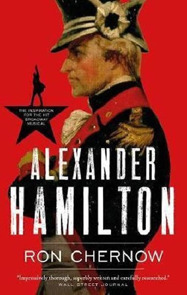 Alexander Hamilton - Chernow Ron