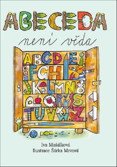 Abeceda nen vda - Iva Mulkov; rka Mrvov