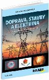 Doprava, stavby a elektrina - 