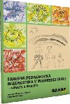 Farebn pedagogick diagnostika v materskej kole - Daa Medveov; uba Bamburov