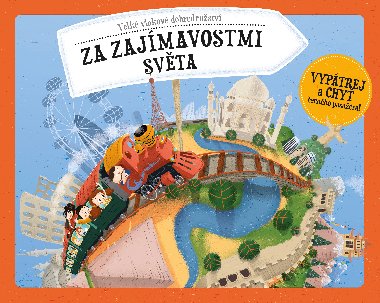 Velk vlakov dobrodrustv za zajmavostmi svta - tpnka Sekaninov