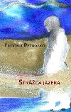 Strca jazera - udovt Petrako