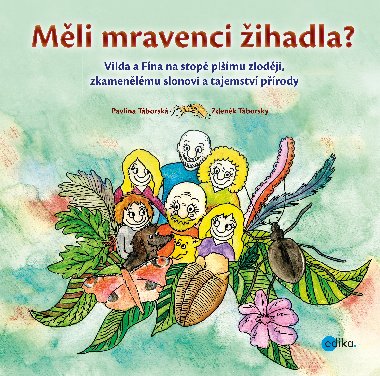 Mli mravenci ihadla? - 