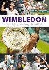 Wimbledon a pbhy tenisovch hrdin - Jaroslav Kirchner; Zdenk ofka