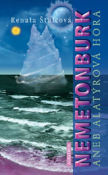 Nemetonburk aneb alatrov hora - Renata tulcov