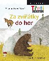 Za zvtky do hor - Kovakov Zuzana