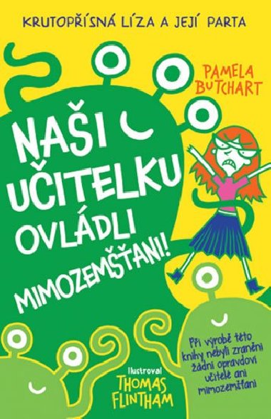 Nai uitelku ovldli mimozemani! - Pamela Butchart; Thomas Flintham