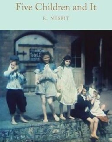Five Children and It - Nesbitov Edith