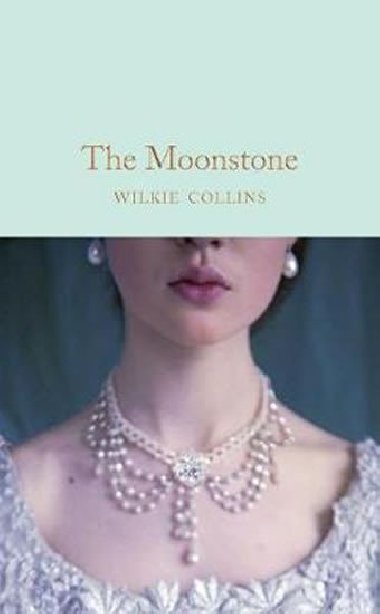 The Moonstone - Collins Wilkie