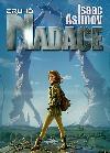 Nadace 3 - Druh nadace - Asimov Isaac