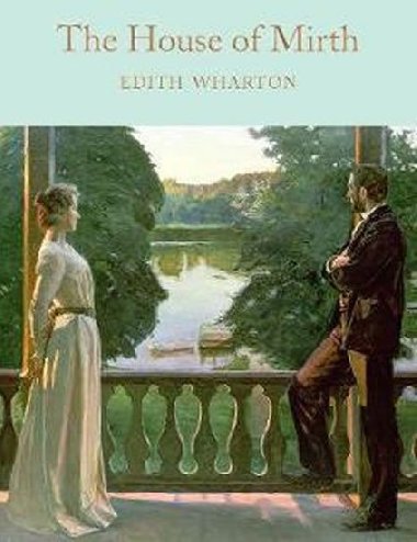 The House of Mirth - Whartonov Edith