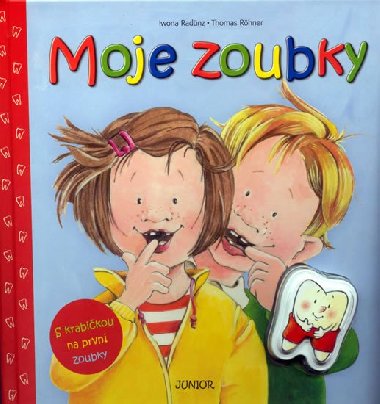 Moje zoubky - Thomas Rhner; Zuzana Pospilov