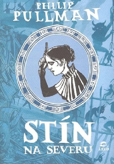 Stn na severu - Philip Pullman
