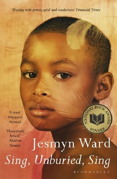 Sing, Unburied, Sing - Ward Jesmyn