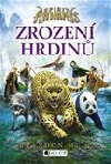 Spirit Animals - Zrozen hrdin - Brandon Mull