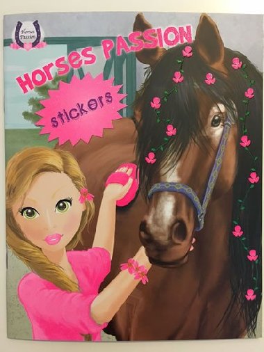 Horses Passion 2 - Milujeme konky - Omalovnky a samolepky - neuveden