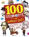 100 osobnost, kter zmnily svt - Gilliland Ben, Parker Philip