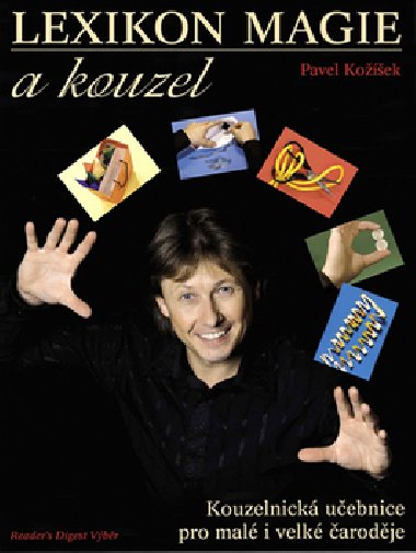 Lexikon magie a kouzel - Pavel Koek