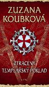 Ztracen templsk poklad - Zuzana Koubkov