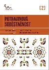 Potravinov sobstanost - Sytc plodiny - jak se uivit bez diny - Eva Hauserov