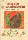 Jeden den ve stedovku - Martin Nodl; Petr Sommer