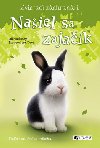 Našiel sa zajačik - Jill Hucklesby