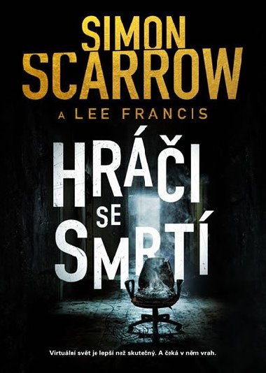 Hri se smrt - Simon Scarrow; Lee Francis