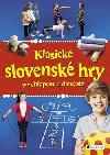 Klasick slovensk hry pre chlapcov a dievat - 