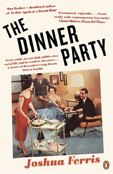 The Dinner Party - Ferris Joshua
