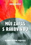 Mj zpas s rakovinou - Daniel Heczko