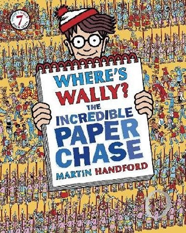 Wheres Wally? The Incredible Paper Chase - Handford Martin