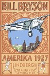 Amerika 1927 - Bill Bryson
