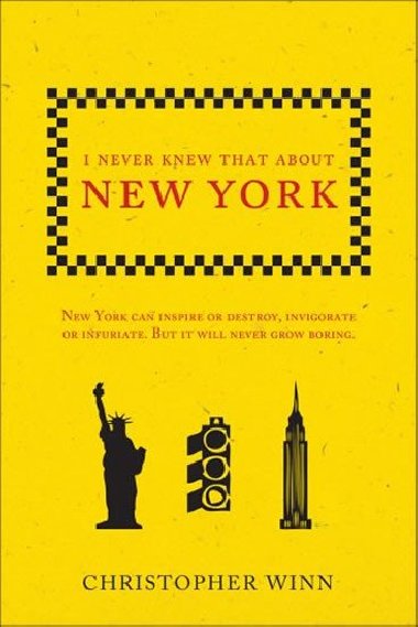 I Never Knew That About New York - Winn Christopher