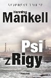 Psi z rigy - Henning Mankell