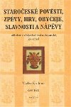 Staroesk povsti, zpvy, hry... 3. st - Vclav Krolmus