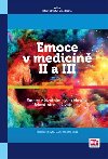 Emoce v medicn II a III - Richard Rokyta; Cyril Hschl