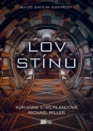 Lov stnu - AdriAnne Strickland, Michael Miller