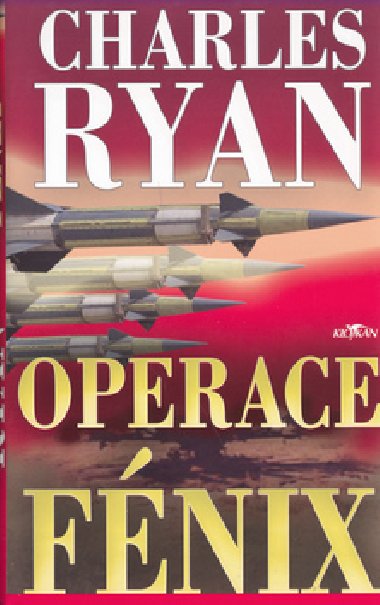 Operace fenix - Charles Ryan