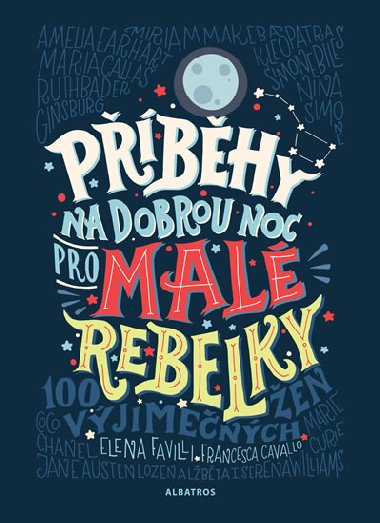 Pbhy na dobrou noc pro mal rebelky - Francesca Cavallo, Elena Favilli