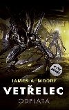 Vetelec - Odplata - James A. Moore