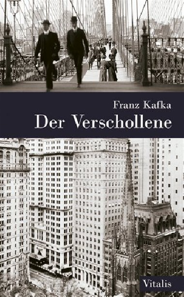 Der Verschollene - Franz Kafka