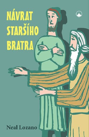Nvrat starho bratra - Neal Lozano