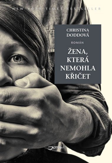 ena, kter nemohla kiet - Christina Dodd