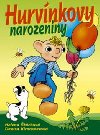 Hurvnkovy narozeniny - tchov