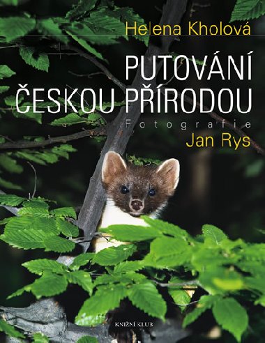 Putovn eskou prodou - Helena Kholov; Jan Rys
