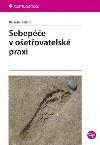 Sebepe v oetovatelsk praxi - Renata Halmo