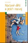 Nadan dti a jejich rozvoj - Ji Mudrk